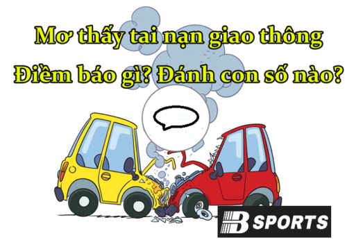 Giải mã giấc mơ thấy tai nạn giao thông mang lại điềm báo gì?