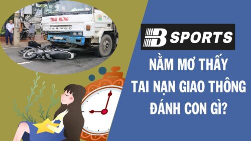 Chiêm bao mơ thấy tai nạn giao thông có người chết