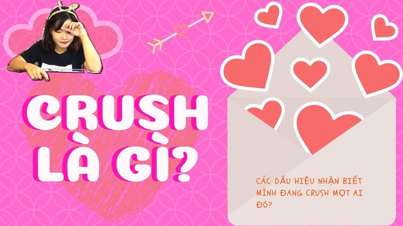 Tìm hiểu crush nghĩa là gì trong cuộc sống bạn trẻ hiện nay