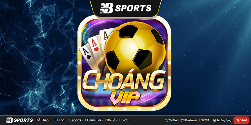Giới thiệu về choangvip