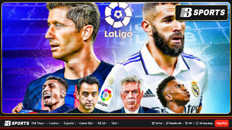 La liga - Nguồn gốc, lịch sử và những thành tích kỷ lục