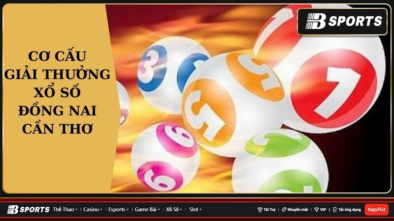 Xổ số Đồng Nai Cần Thơ