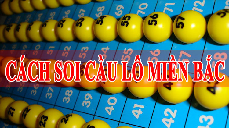 Phương pháp soi cầu XSMB, soi cầu XSMB, kênh soi cầu XSMB Bsports, soi cầu xổ số miễn phí