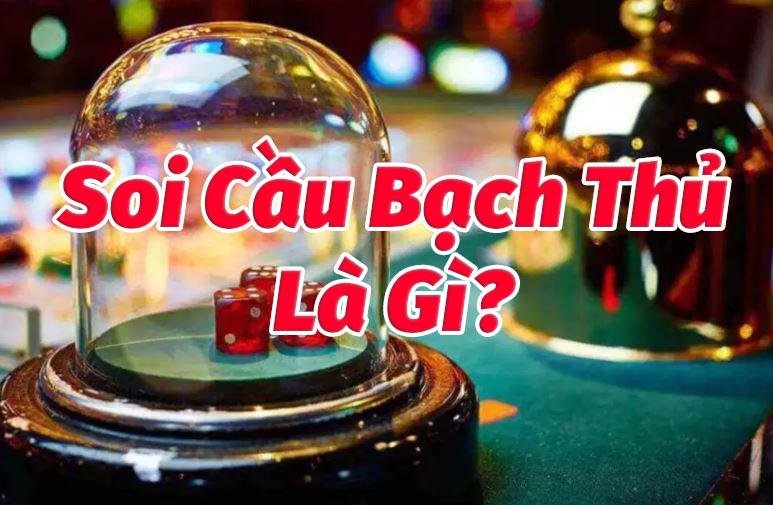 soi cầu bạch thủ lô, soi cầu bạch thủ lô là gì, phương pháp soi cầu bạch thủ lô, Bsports soi cầu xổ số
